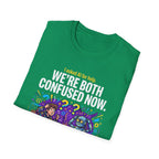 Both Confused T-Shirt