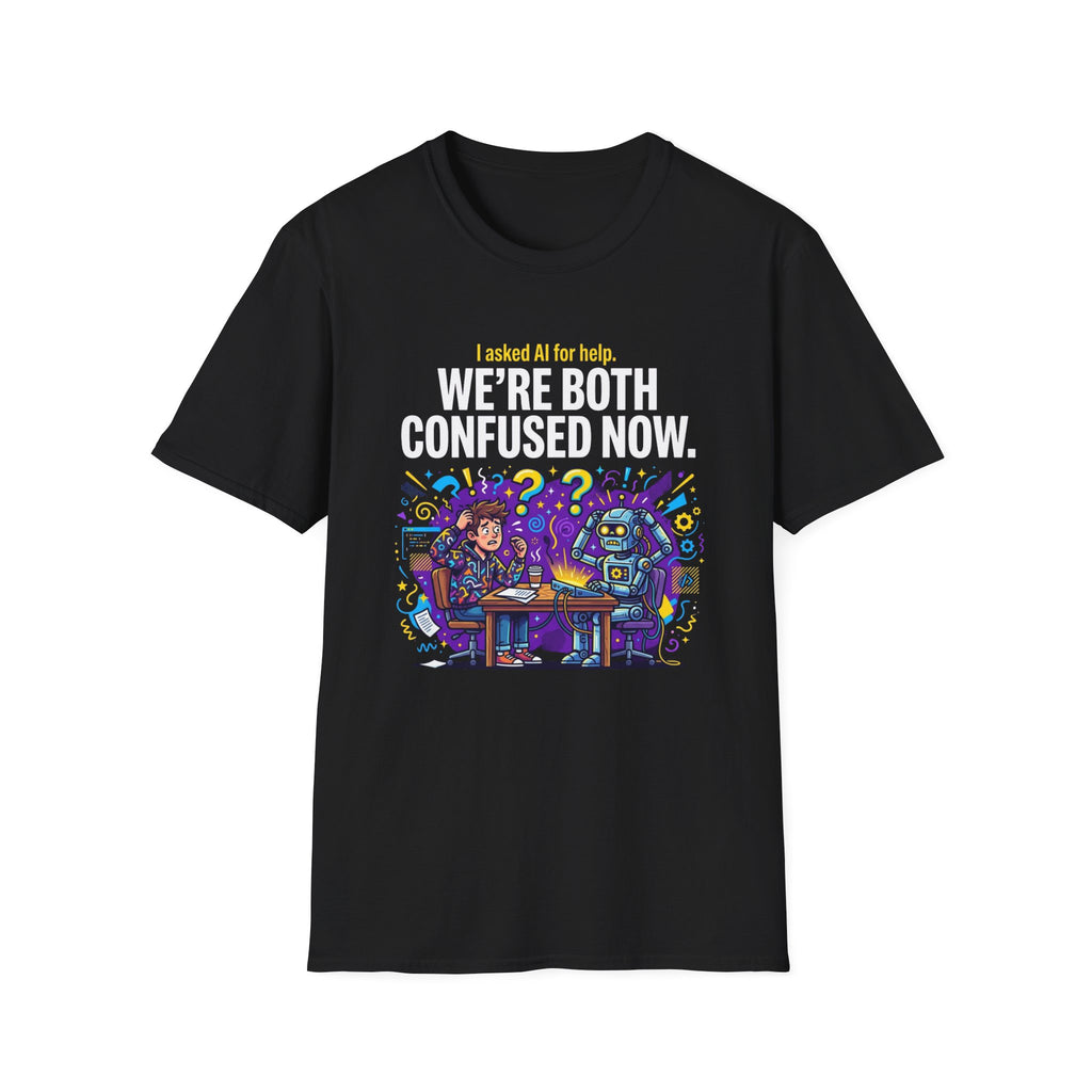 Both Confused T-Shirt