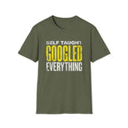 googled everything T-Shirt