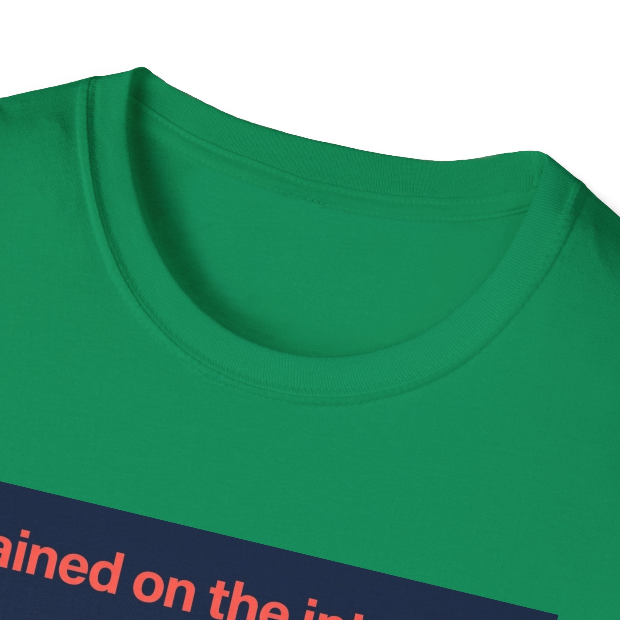 Internet Trained T-Shirt