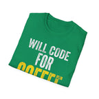 CODE FOR COFFEE T-Shirt