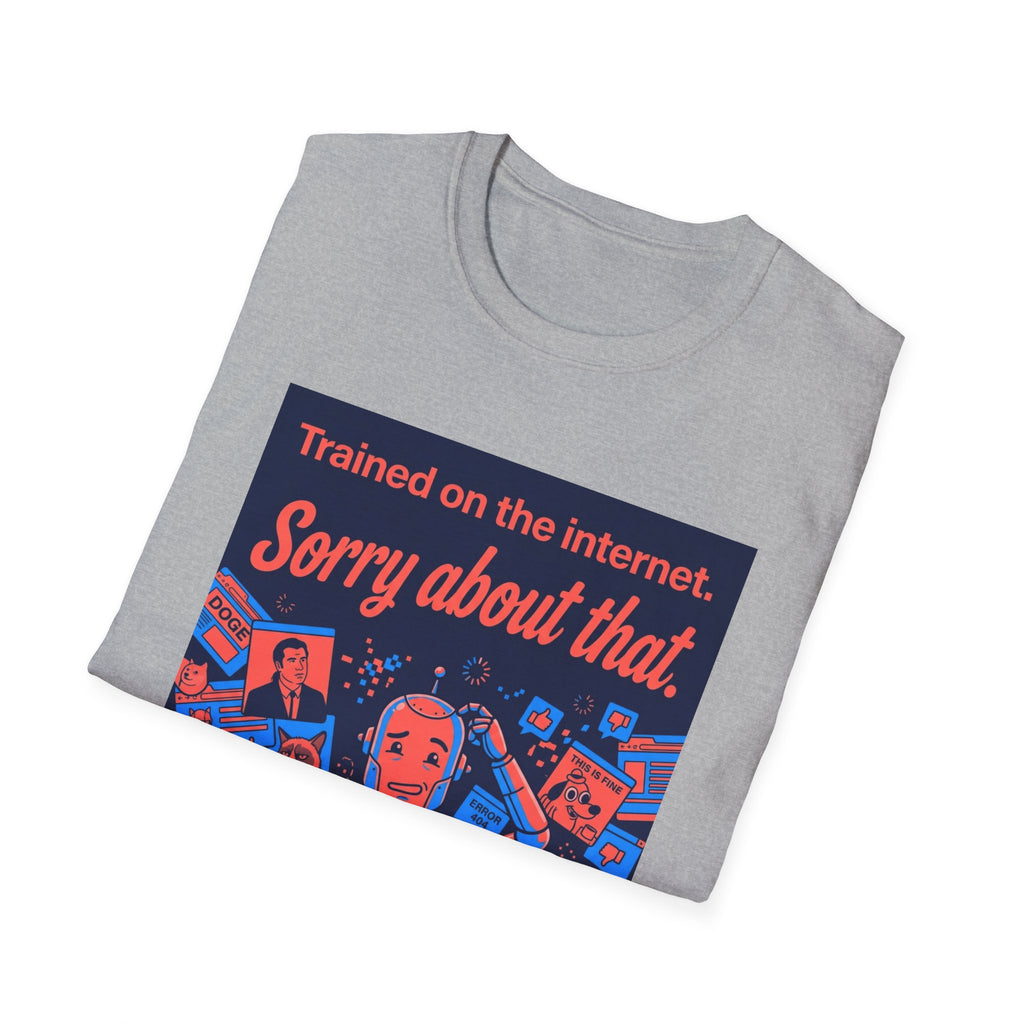 Internet Trained T-Shirt