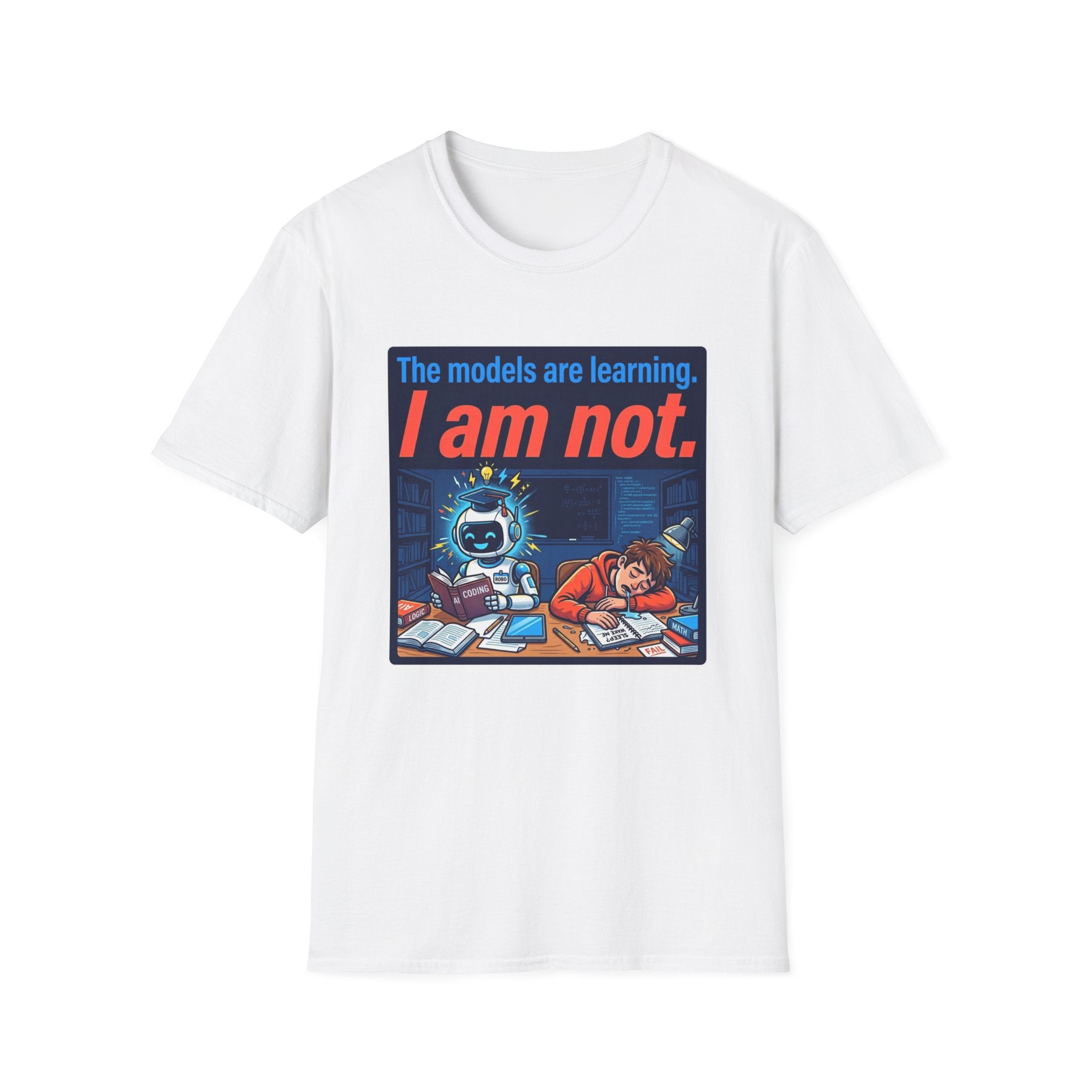 Not Learning T-Shirt
