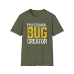 Bug Creator T-Shirt