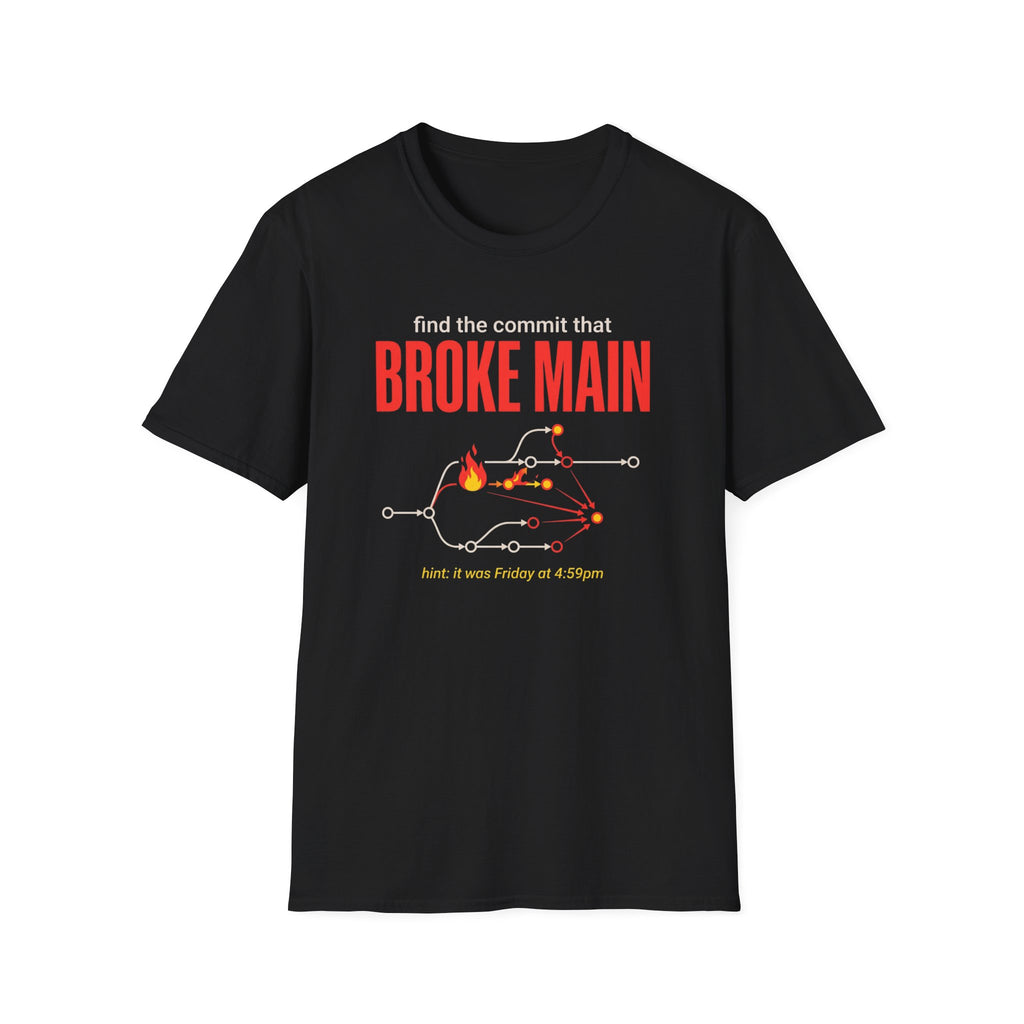 Broke Main T-Shirt