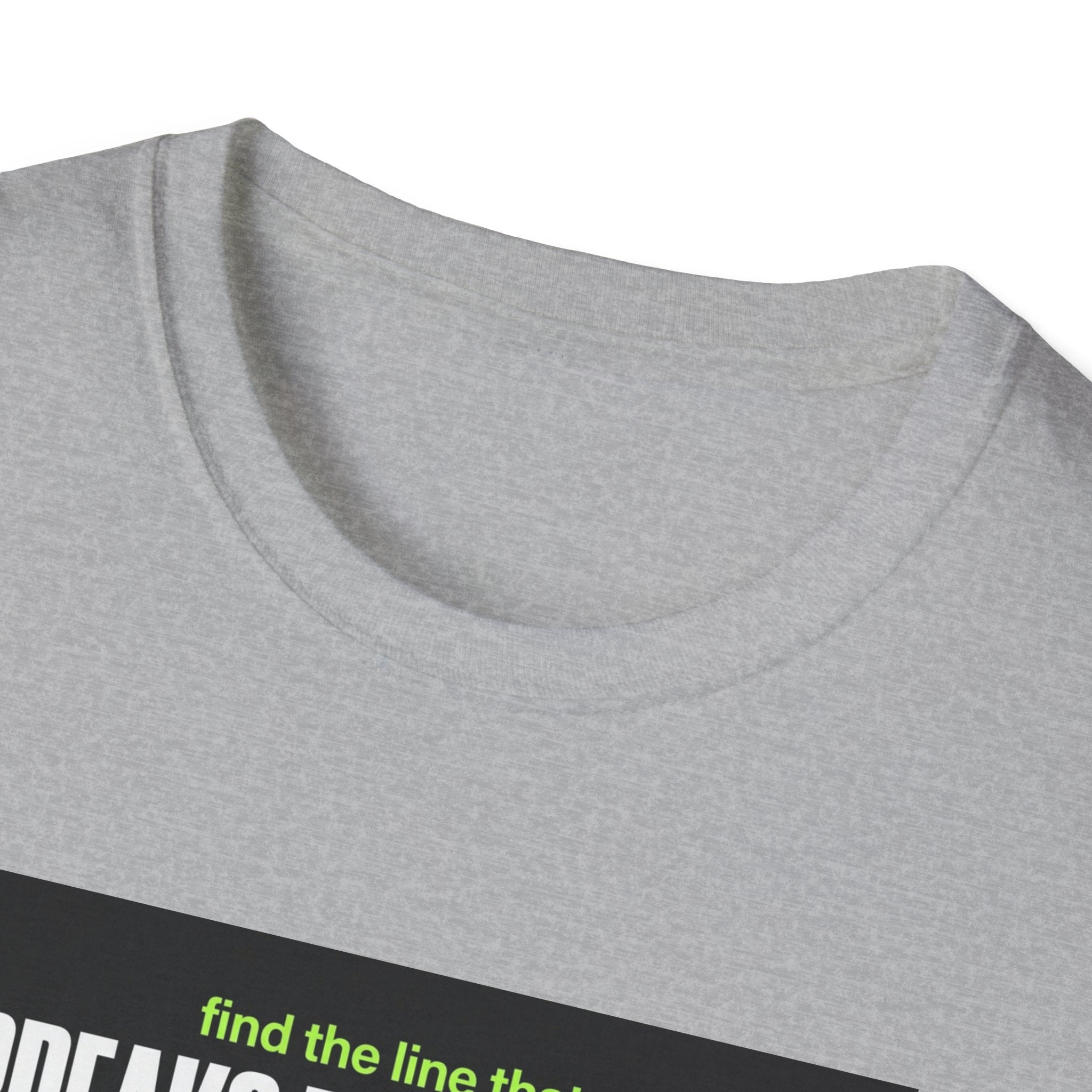 Breaks Everything T-Shirt