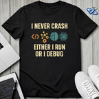 Never Crush T-Shirt