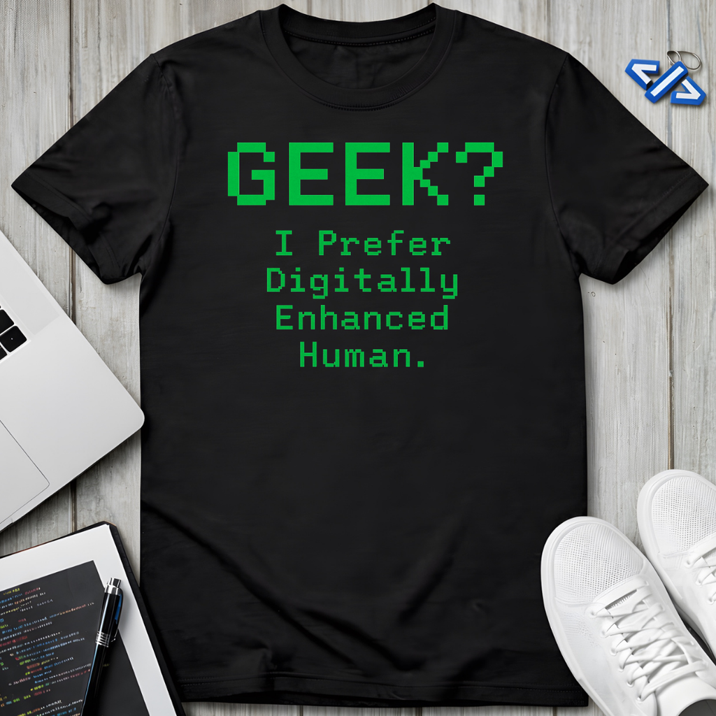 Geek? T-Shirt