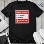 In Case Of Fire T-Shirt