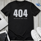 404 Motivation T-Shirt