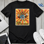 System Failure T-Shirt
