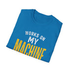 My Machine T-Shirt