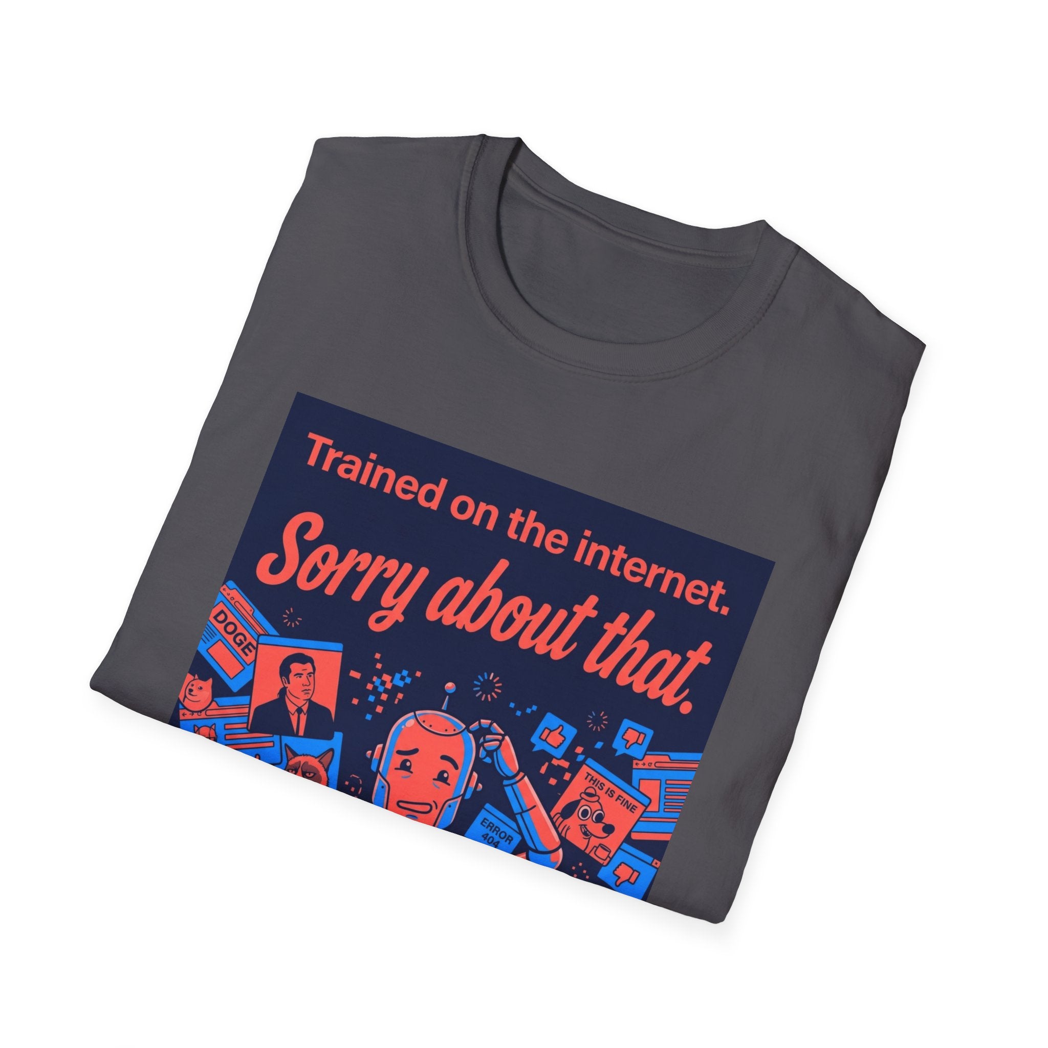 Internet Trained T-Shirt
