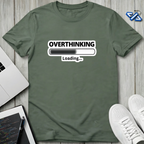 Overthinking Loading T-Shirt
