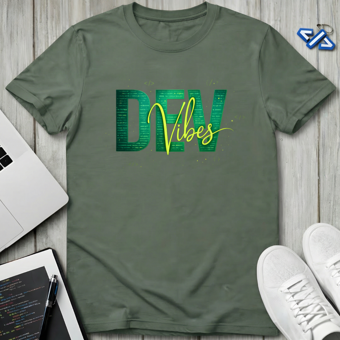 Dev Vibes T-Shirt