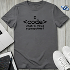 Superpower Code T-Shirt