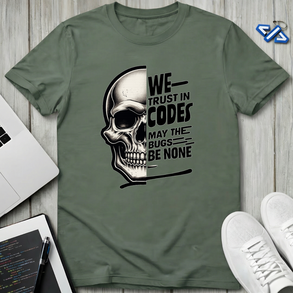 Trust In Codes T-Shirt
