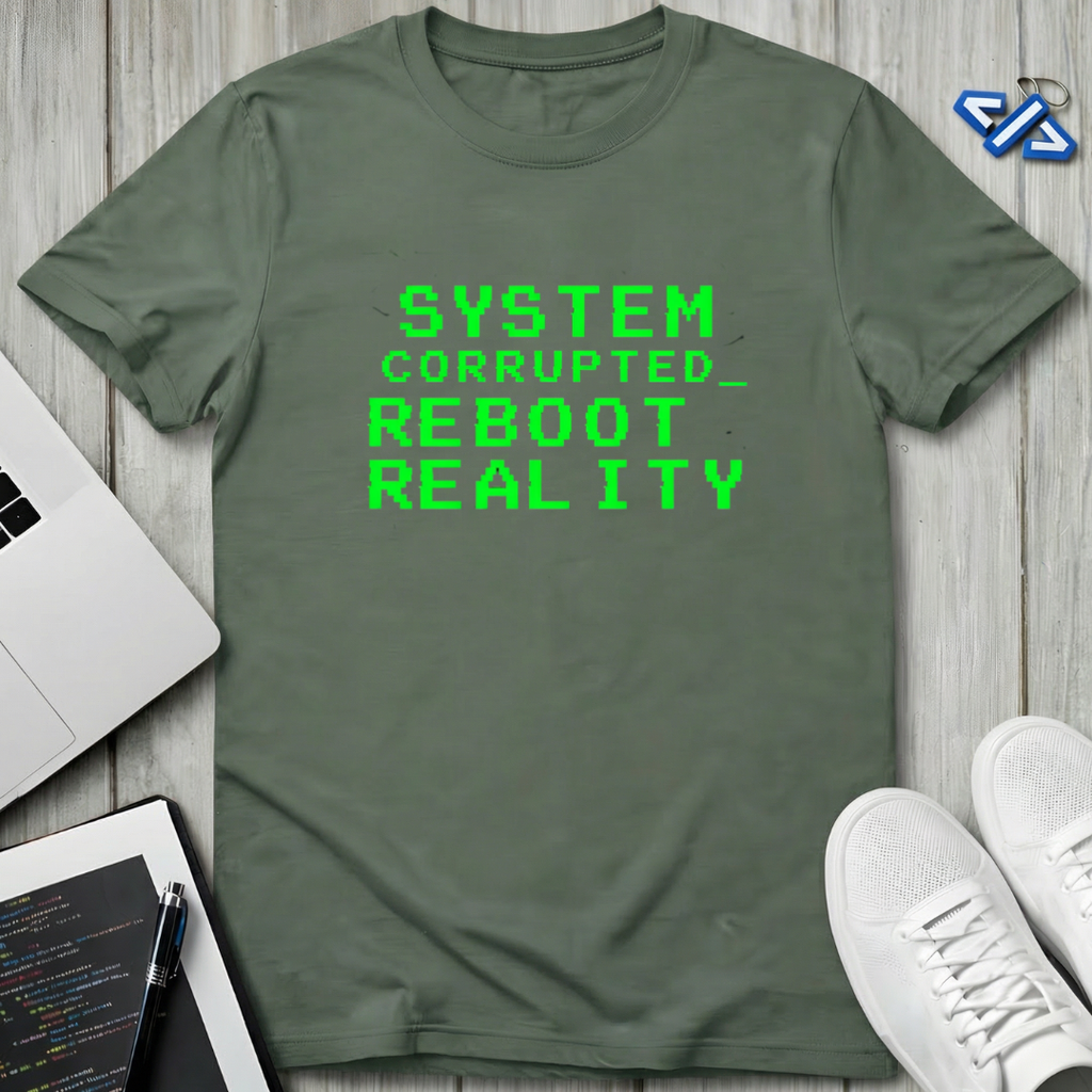 Reboot Reality T-Shirt