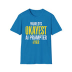 OKAYEST AI T-Shirt