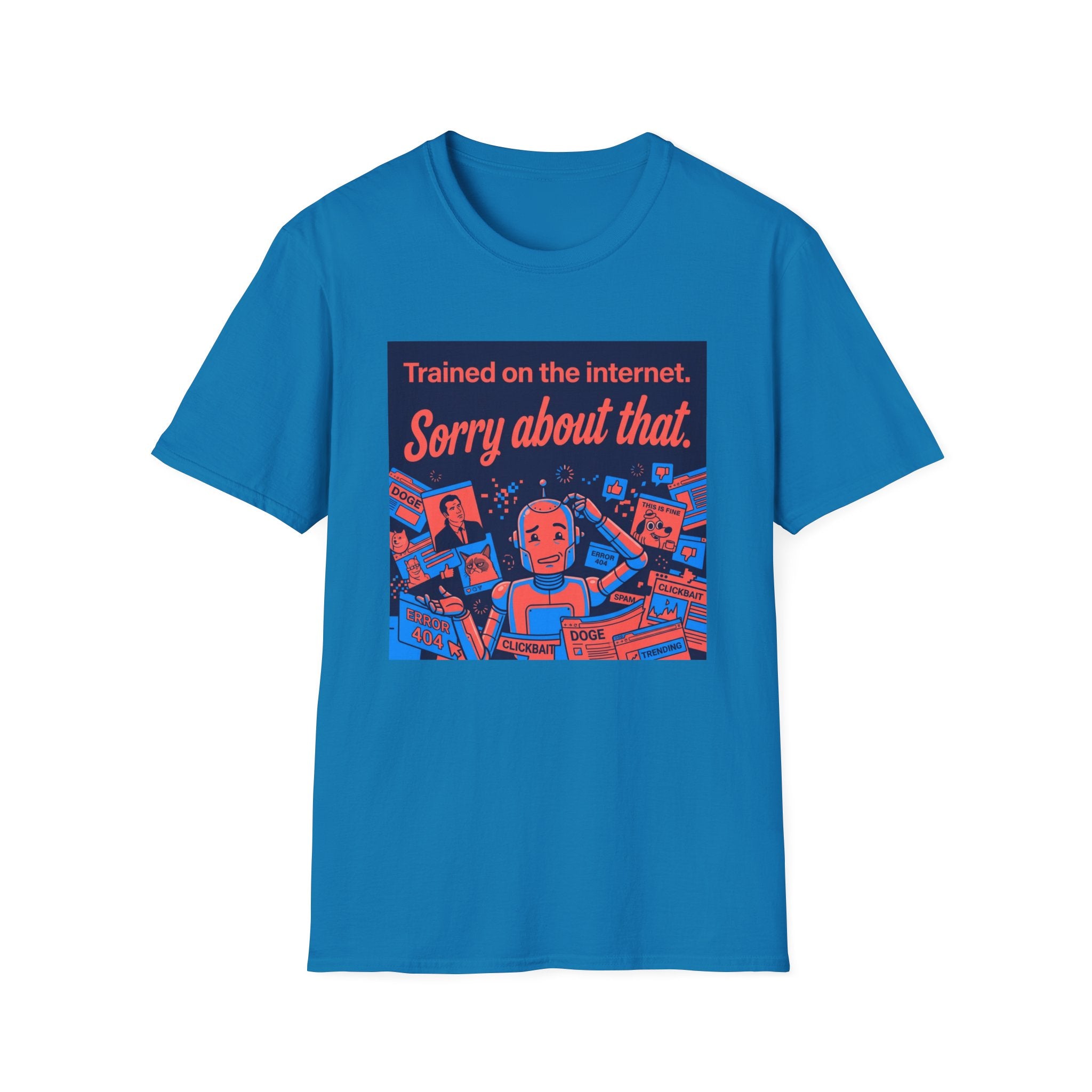 Internet Trained T-Shirt