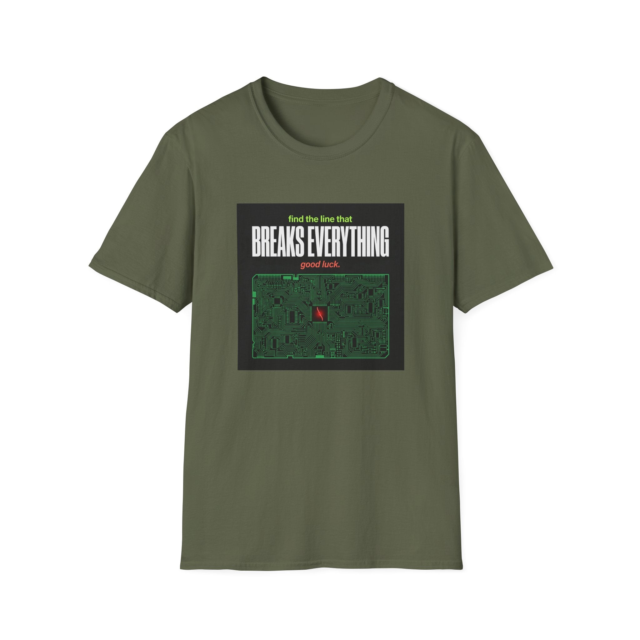 Breaks Everything T-Shirt