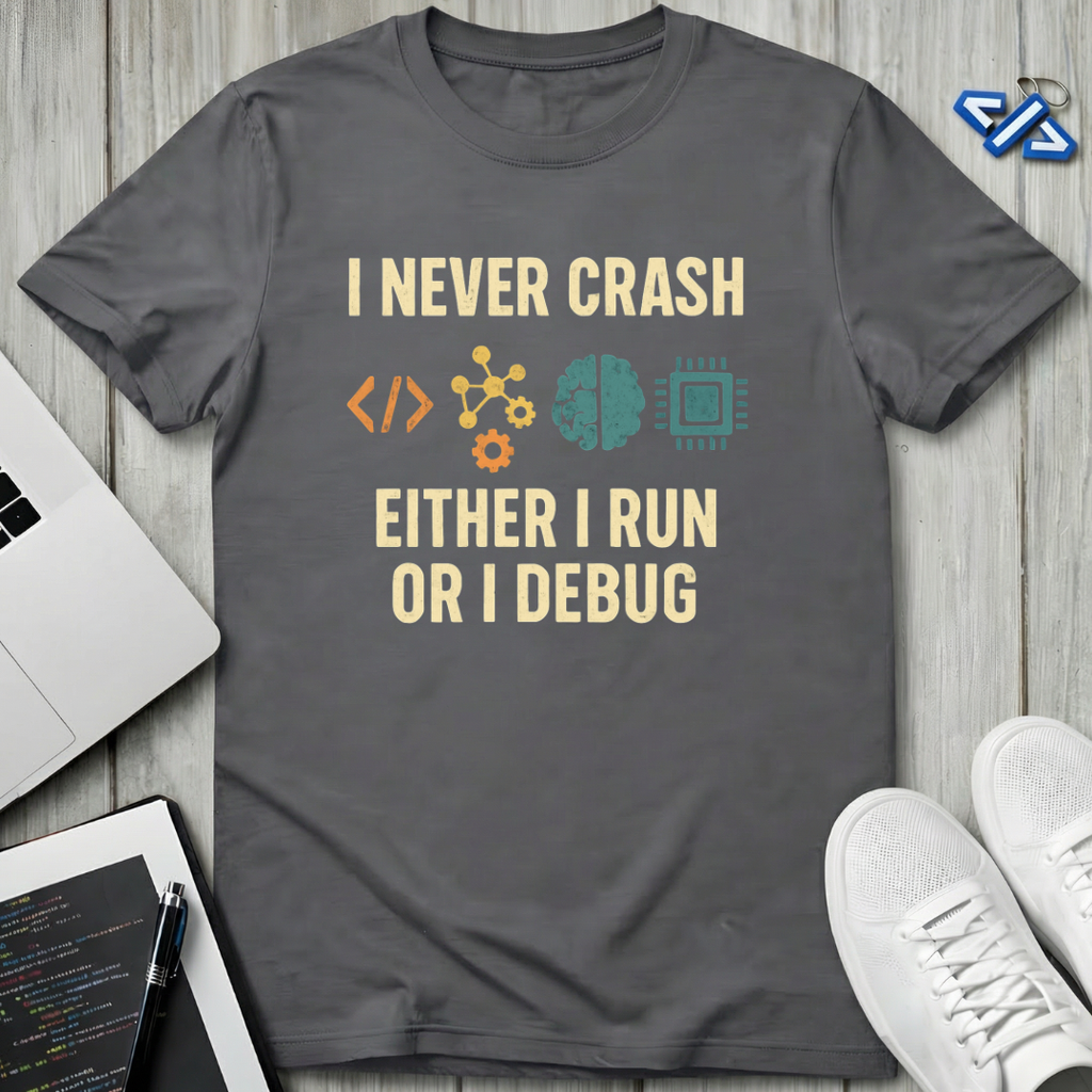 Never Crush T-Shirt