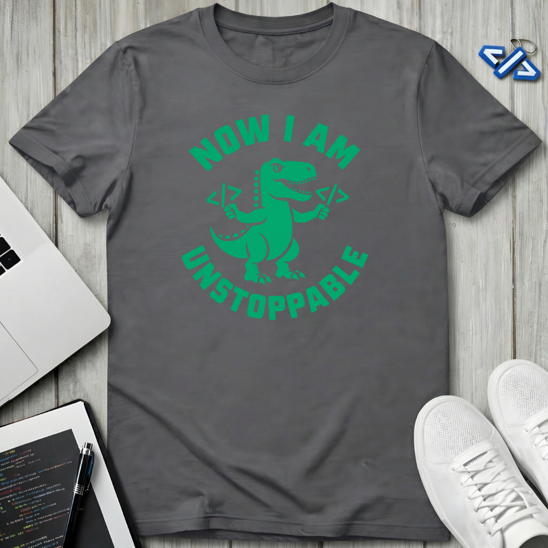 Unstoppable Dev T-Shirt