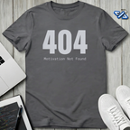 404 Motivation T-Shirt