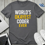 Okayest Coder T-Shirt