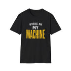 My Machine T-Shirt