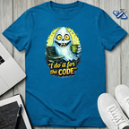 I Do It T-Shirt