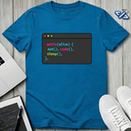 While alive T-Shirt