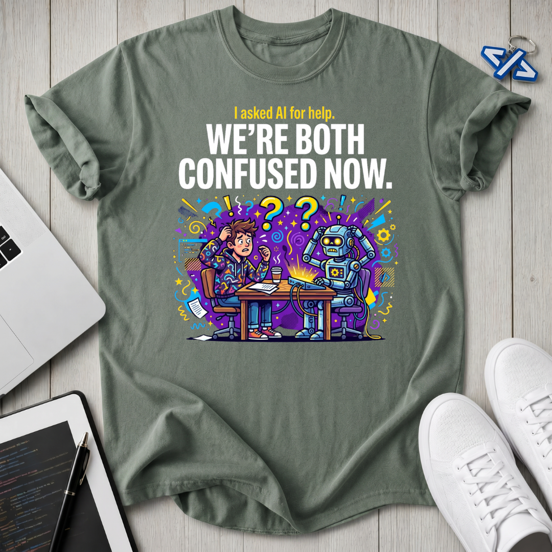 Both Confused T-Shirt