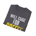 CODE FOR COFFEE T-Shirt