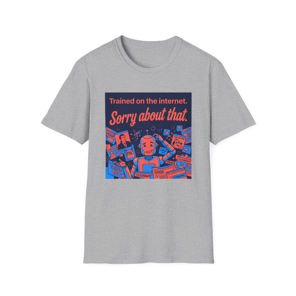 Internet Trained T-Shirt