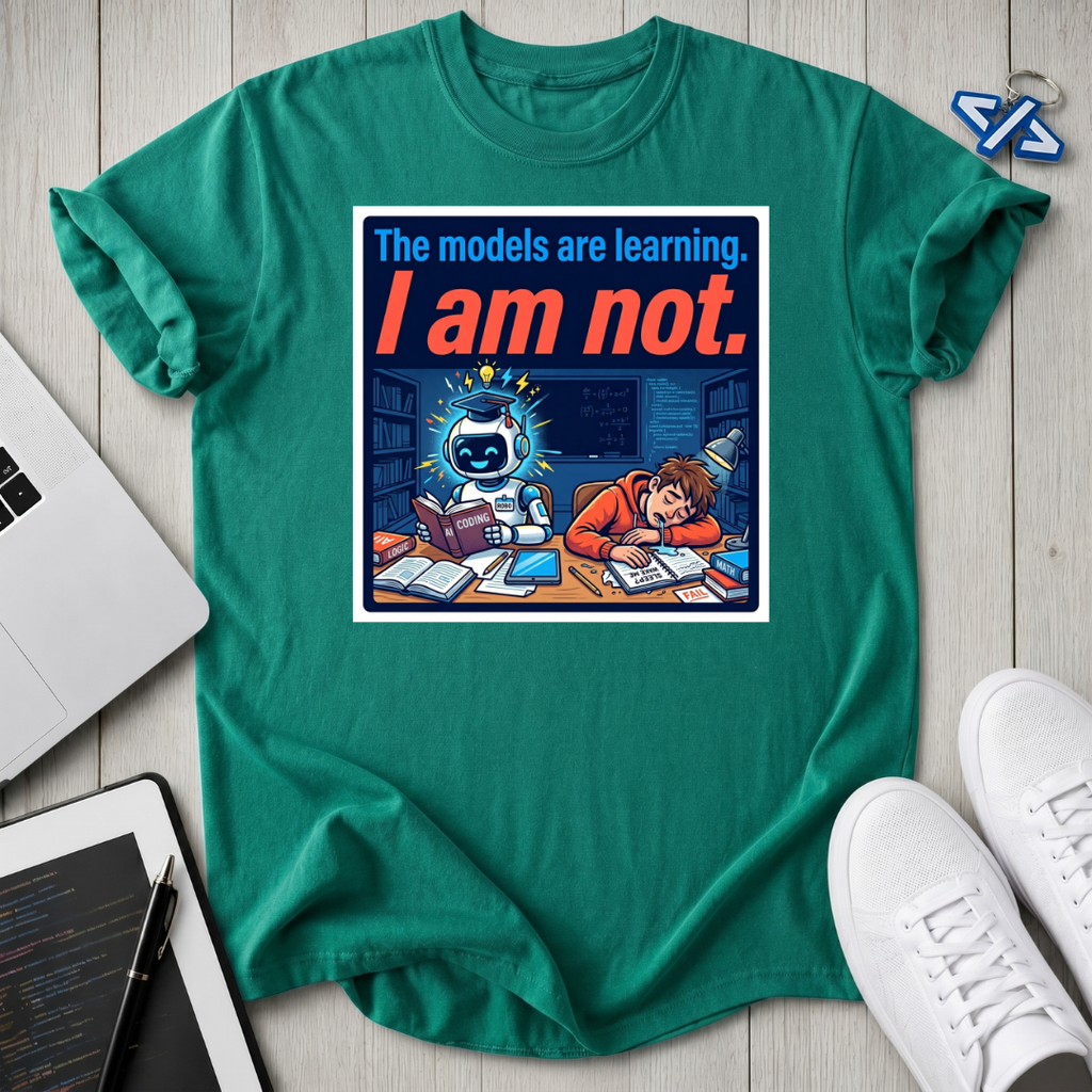Not Learning T-Shirt