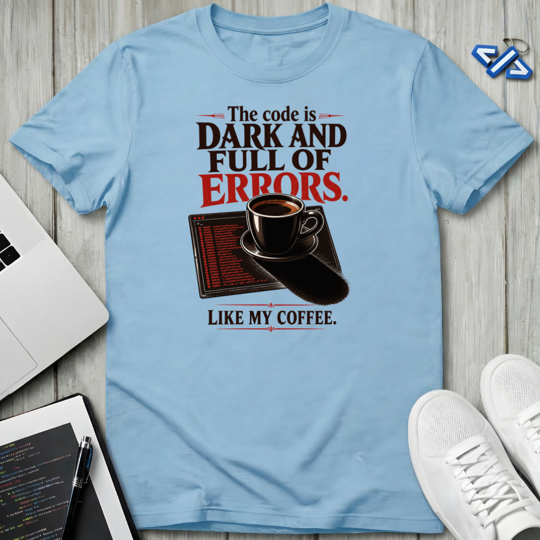 Dark Errors T-Shirt
