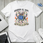 Abandon All Hope T-Shirt