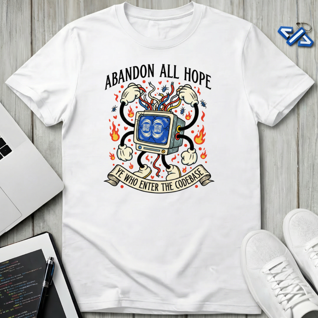 Abandon All Hope T-Shirt
