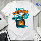 Caffeine Code T-Shirt