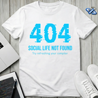 404 Social Life T-Shirt