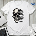 Trust In Codes T-Shirt
