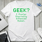 Geek? T-Shirt