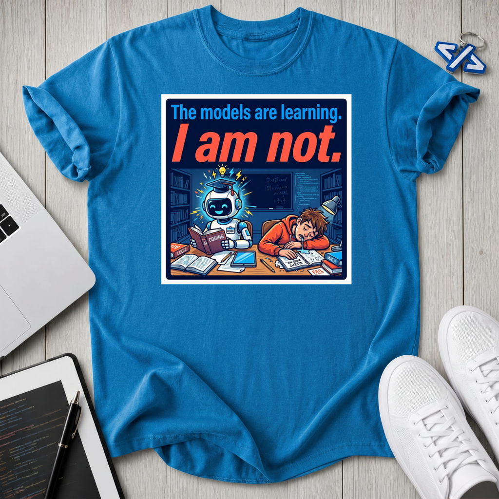 Not Learning T-Shirt