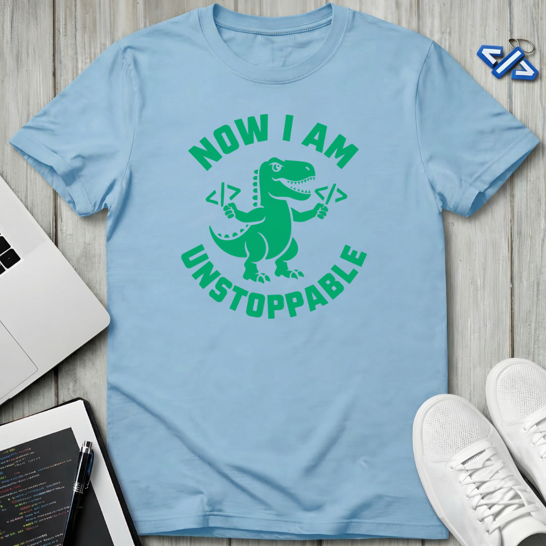 Unstoppable Dev T-Shirt