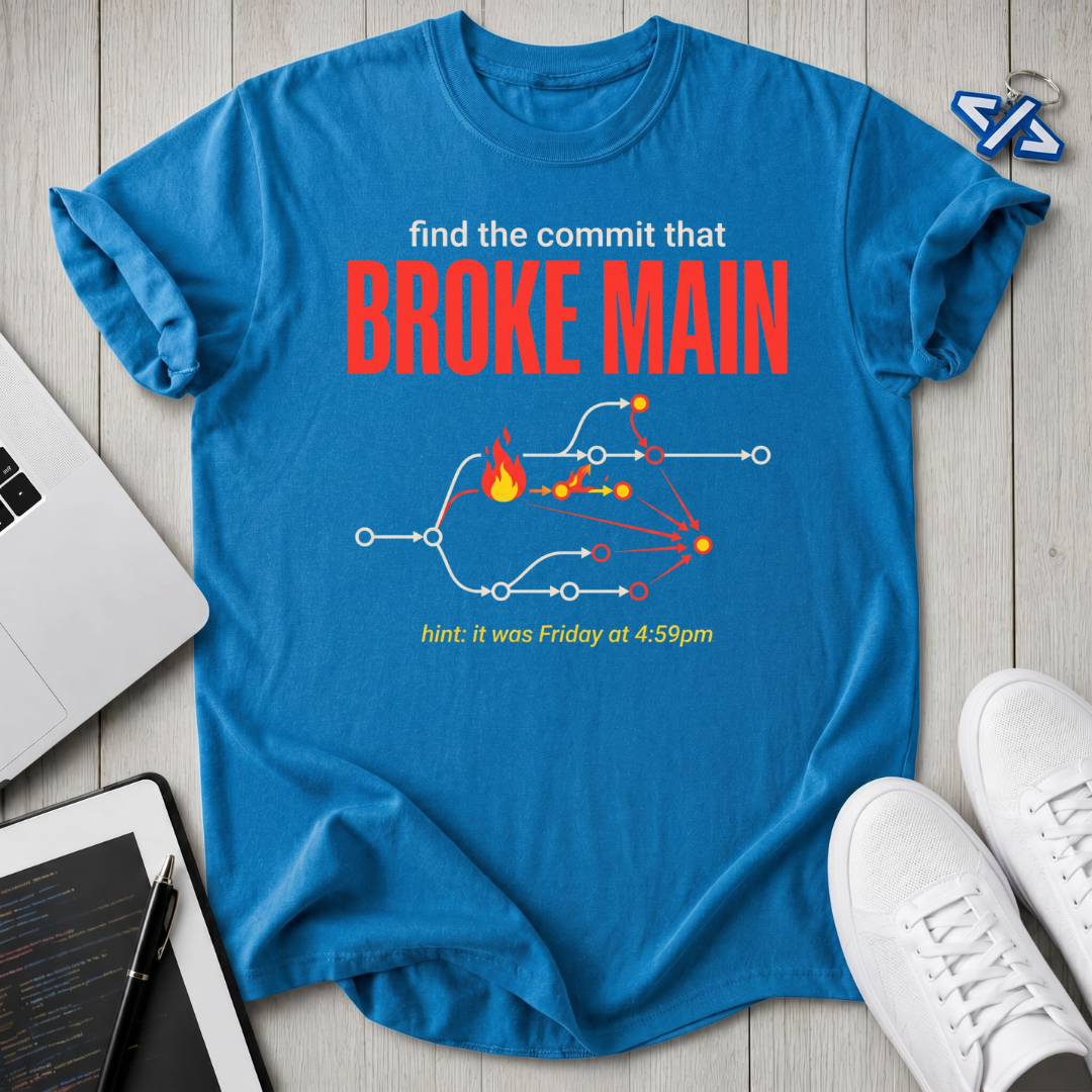 Broke Main T-Shirt