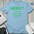 Geek? T-Shirt