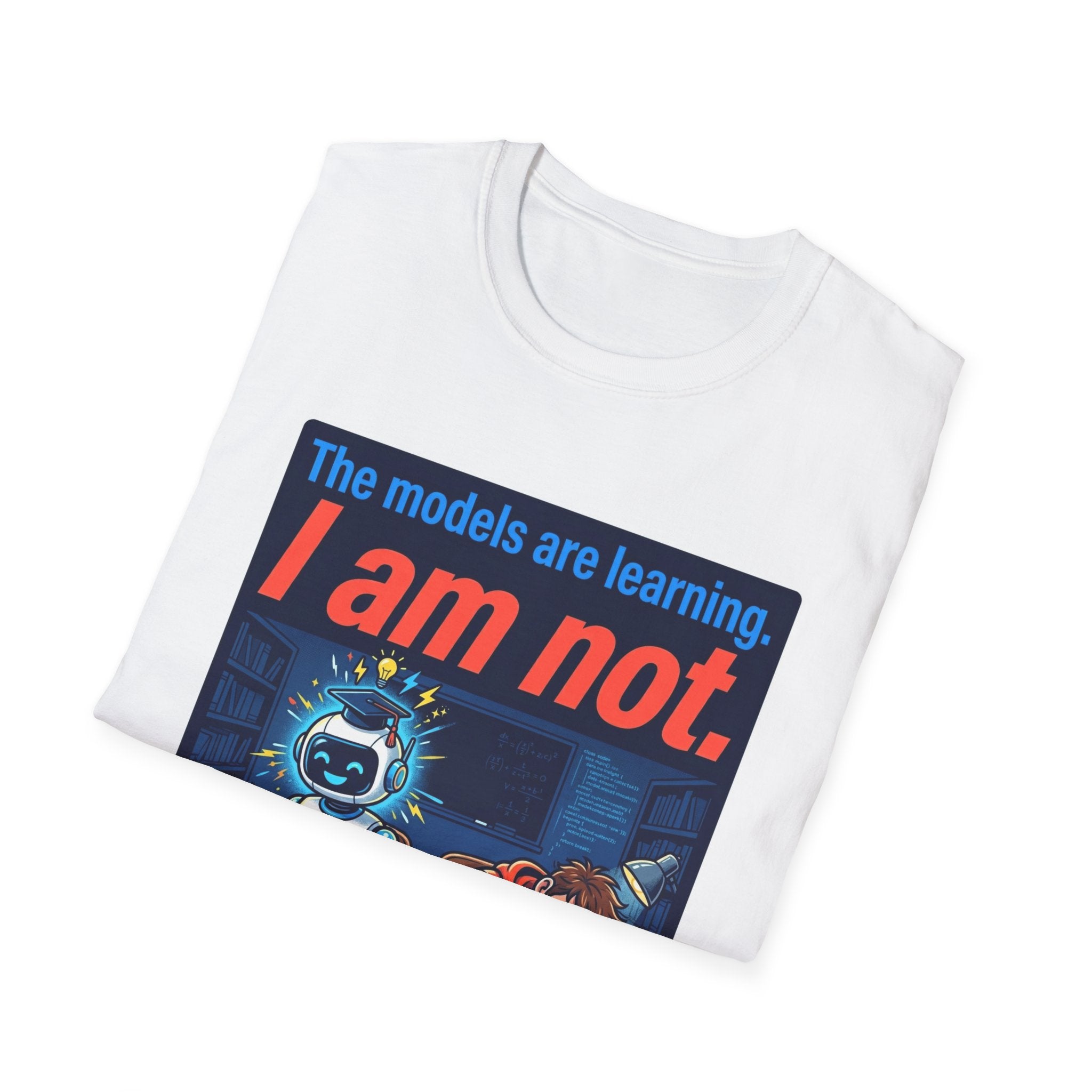 Not Learning T-Shirt