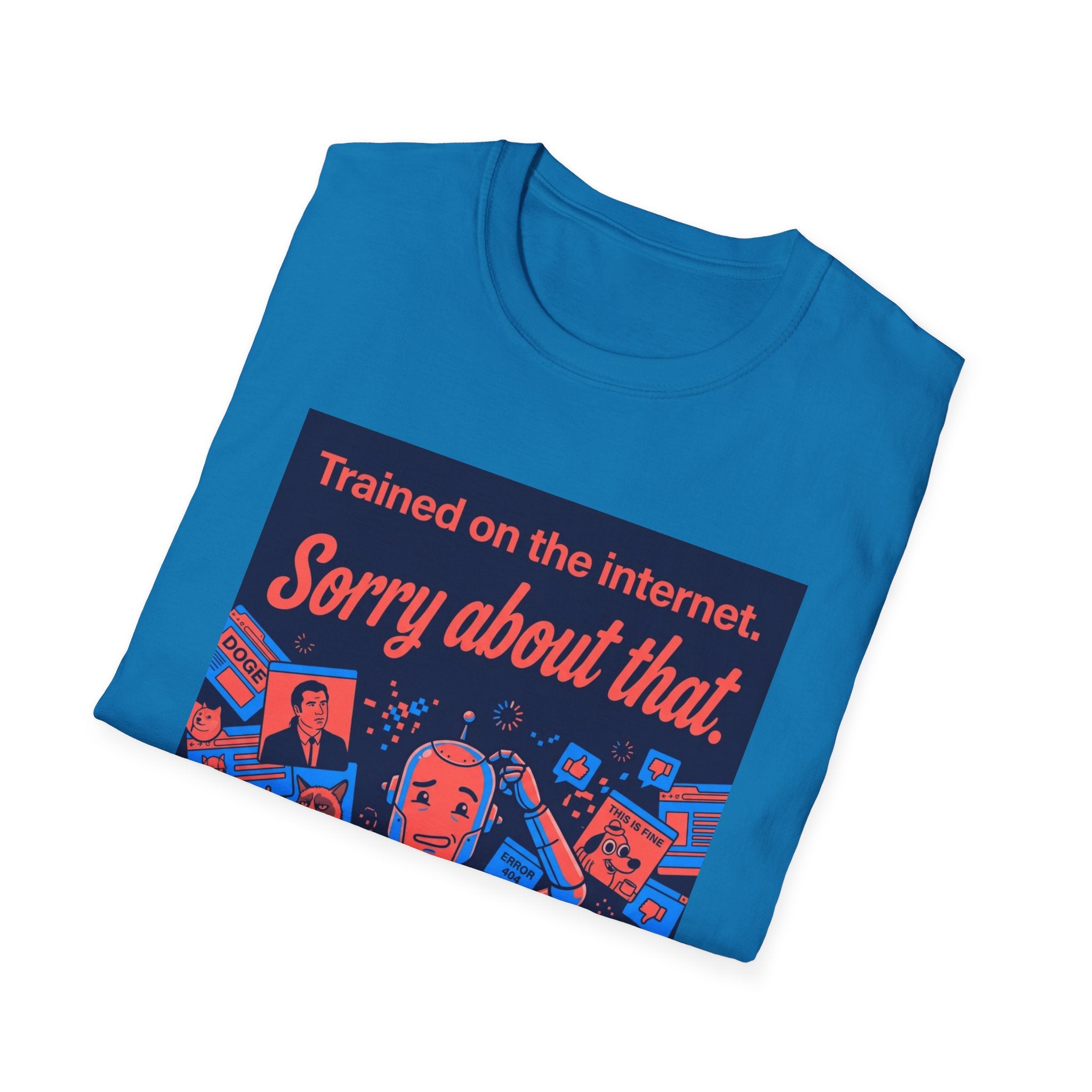 Internet Trained T-Shirt
