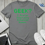Geek? T-Shirt